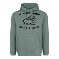 Sage it ain't easy being cheesy Heavyweight Hoodie - DesignPulse