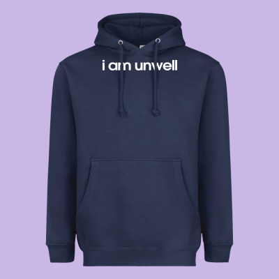 I Am Unwell Heavyweight Hoodie Designed By Designpulse
