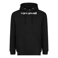 Black i am unwell Heavyweight Hoodie - DesignPulse