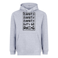 Heather Grey boogity lets go racing Heavyweight Hoodie - DesignPulse