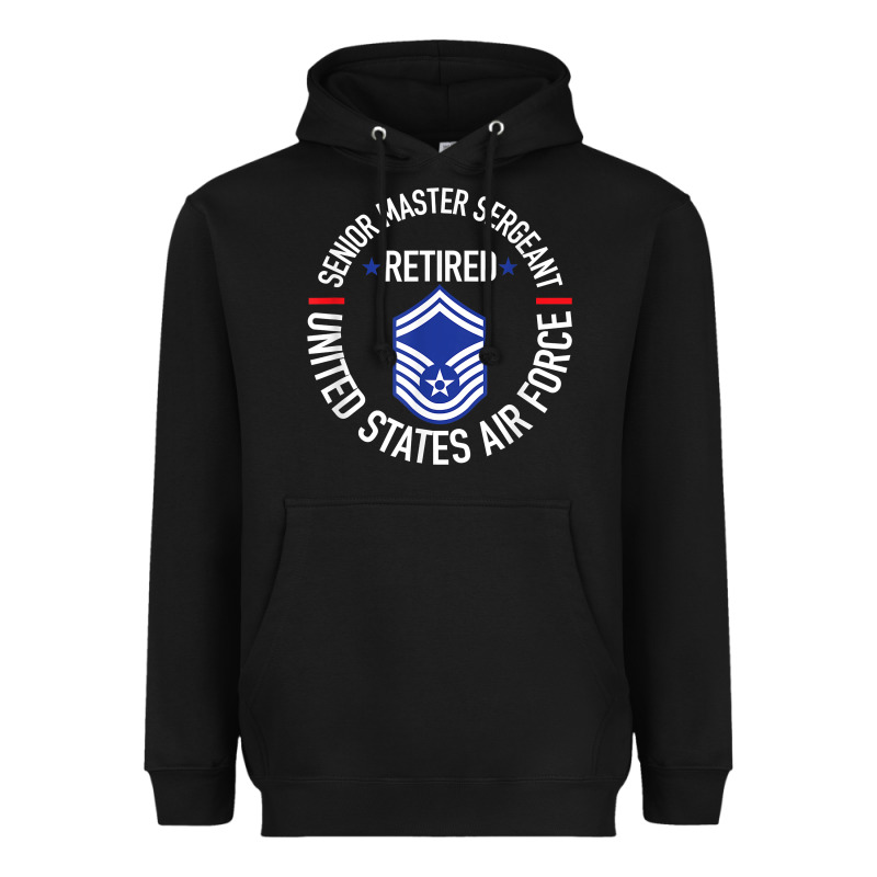 Senior Master Sergeant Retired Air Force Retirement Gifts T Shirt Heavyweight Hoodie by DesignPulse | Teevron