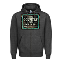 Charcoal Heather a little country a little rock n roll Zipper Hoodie - AdoDesignShop