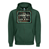 Sports Green a little country a little rock n roll Zipper Hoodie - AdoDesignShop