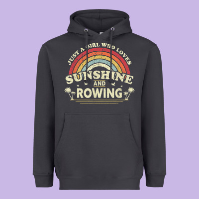 Rowing  . Just A Girl Who Loves Sunshine And Rowing Heavyweight Hoodie Designed By Designpulse