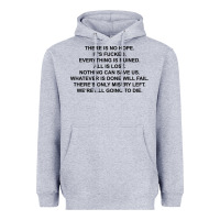 Heather Grey there is no hope its fucked everything is ruined Heavyweight Hoodie - DesignPulse