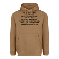 Toasted Coconut there is no hope its fucked everything is ruined Heavyweight Hoodie - DesignPulse