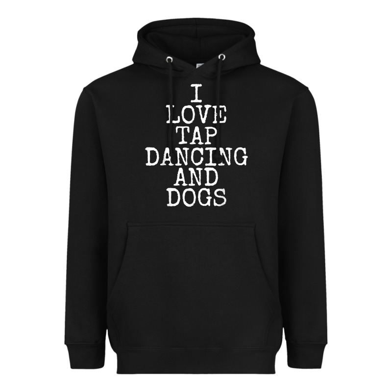 I Love Tap Dancing & Dogs Funny Dog Gift T Shirt Men Women Heavyweight Hoodie by PixelWave | Teevron