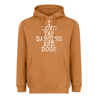 Meerkat i love tap dancing & dogs funny dog gift t shirt men women Heavyweight Hoodie - PixelWave