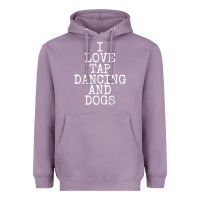 Lavender i love tap dancing & dogs funny dog gift t shirt men women Heavyweight Hoodie - PixelWave