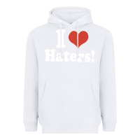 White i love haters Heavyweight Hoodie - PixelWave