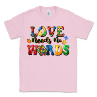 Bubblegum Pink Love needs no words Classic Tee - CowGirlArtShop