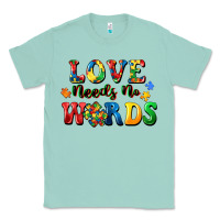Seafoam Love needs no words Classic Tee - CowGirlArtShop