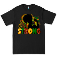 Black She is strong Black History Premium Tee - HowdyJamesFarm