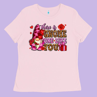 There Is Gnome One Like You Olivia Ladies Tee Designed By Oliviacreatesart