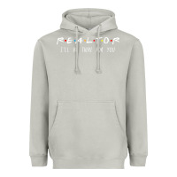 Moon Dust realtor i'll be there for you long sleeve Heavyweight Hoodie - PixelWave