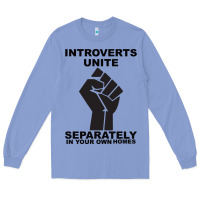 Colony Blue introverts unite seperately in your own homes Long Sleeve Tee - Bettercallsaul