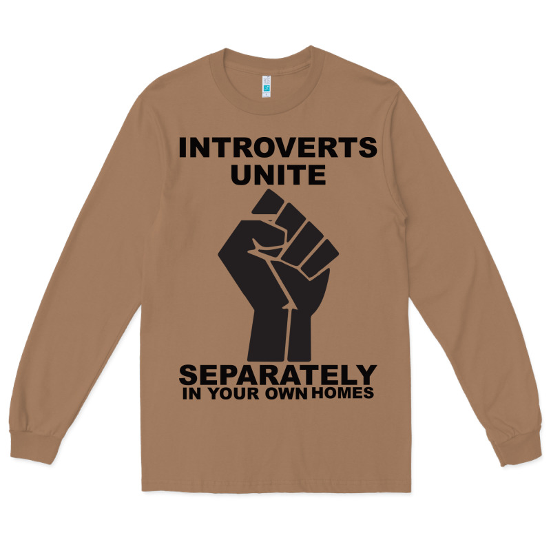 Introverts Unite Seperately In Your Own Homes Long Sleeve Tee by Bettercallsaul | Teevron