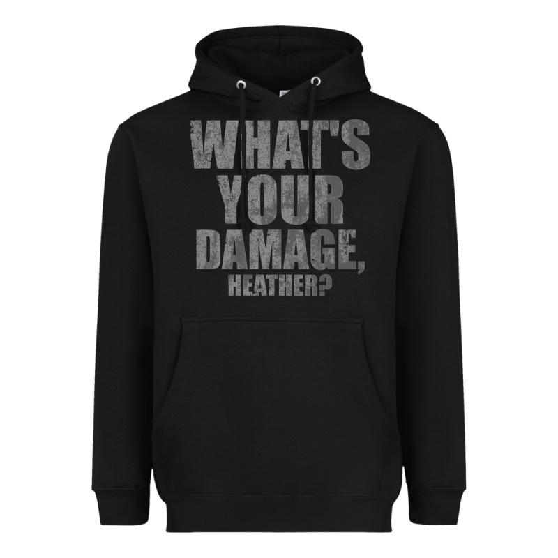 What's Your Damage, Heather   Heathers Heavyweight Hoodie by PixelWave | Teevron