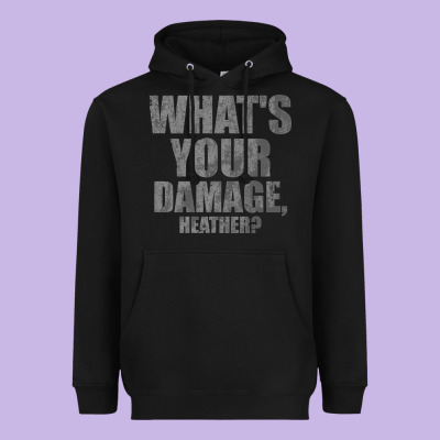 What's Your Damage, Heather   Heathers Heavyweight Hoodie Designed By Pixelwave
