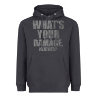 Smoke what's your damage, heather   heathers Heavyweight Hoodie - PixelWave