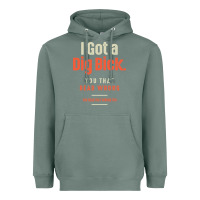 Sage I Got a Dig Bick Funny Sarcastic Humor Heavyweight Hoodie - Craftify