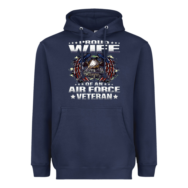 Proud Wife Of An Air Force Veteran Military Vet Spouse Gifts Premium M Heavyweight Hoodie by Craftify | Teevron