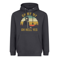 Smoke oh my my oh hell yes petty funny music fans gifts Heavyweight Hoodie - InspiraDesign