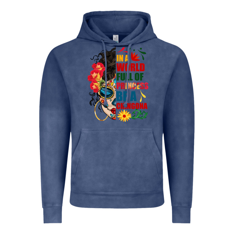 In A World Full Of Princess Be A Chingona Vintage Hoodie by BundleAndBundleShop | Teevron