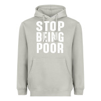 Moon Dust stop being poor Heavyweight Hoodie - InspiraDesign