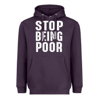 Plum stop being poor Heavyweight Hoodie - InspiraDesign