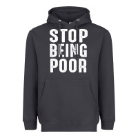 Smoke stop being poor Heavyweight Hoodie - InspiraDesign