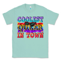 Seafoam Coolest queer in town Classic Tee - CowGirlArtShop