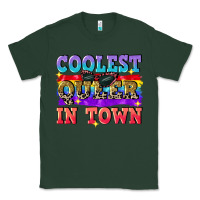Sports Green Coolest queer in town Classic Tee - CowGirlArtShop