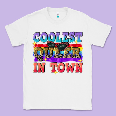 Coolest Queer In Town Classic Tee Designed By Cowgirlartshop
