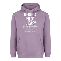 Lavender Funny Pilot Gift Being A Pilot Is Easy Heavyweight Hoodie - ArtChic