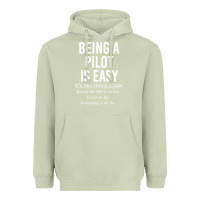 Matcha Funny Pilot Gift Being A Pilot Is Easy Heavyweight Hoodie - ArtChic