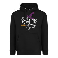 Black if the broom fit fly it Heavyweight Hoodie - ArtChic