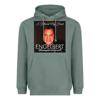 Sage engelbert humperdinck Heavyweight Hoodie - ArtChic