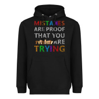 Black mistakes are proof that you are trying teacher inspirational t shirt Heavyweight Hoodie - StudioElite