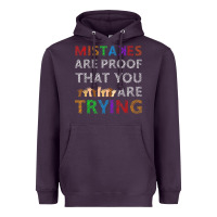 Plum mistakes are proof that you are trying teacher inspirational t shirt Heavyweight Hoodie - StudioElite