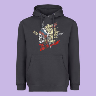 Trust The Government Skull Native American Chief Native T Shirt Heavyweight Hoodie Designed By Studioelite