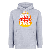 Heather Grey This Girl Is On Fire Fierce Lady Woman Power Go Girls Fiery Heavyweight Hoodie - StudioElite