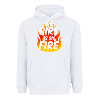 White This Girl Is On Fire Fierce Lady Woman Power Go Girls Fiery Heavyweight Hoodie - StudioElite