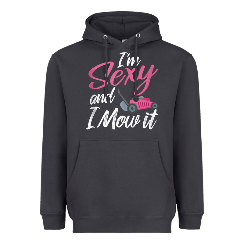 I'm Sexy And I Mow It Funny Mow Pun Tank Top Heavyweight Hoodie by StudioElite | Teevron