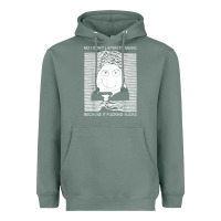 Sage no i don't listen to music because it fuckking suckks t shirt Heavyweight Hoodie - StudioElite