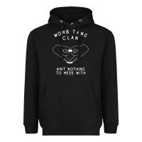 Black womb tang clan ain't nothing to mess with t shirt Heavyweight Hoodie - PixelFlow