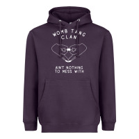 Plum womb tang clan ain't nothing to mess with t shirt Heavyweight Hoodie - PixelFlow
