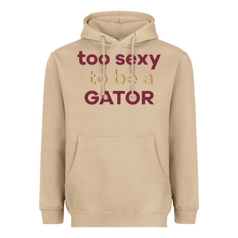 Too Sexy To Be A Gator Heavyweight Hoodie by PixelFlow | Teevron