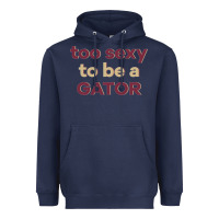 Navy too sexy to be a gator Heavyweight Hoodie - PixelFlow