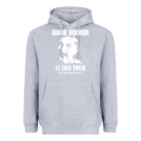 Heather Grey dark humor is like food not everyone gets it, joseph stalin t shirt Heavyweight Hoodie - PixelFlow